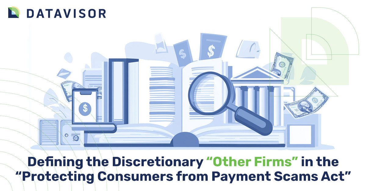 Defining the Discretionary Other Firms in the Protecting Consumers from Payment Scams_MikeCook_DataVisor